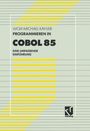 Wolf-Michael Kähler: Programmieren in COBOL 85, Buch