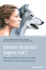 : Homo homini lupus est?, Buch