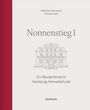 Matthias Gretzschel: Nonnenstieg 1, Buch