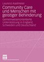 Laurenz Aselmeier: Community Care und Menschen mit geistiger Behinderung, Buch