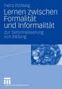 Petra Bollweg: Lernen zwischen Formalität und Informalität, Buch