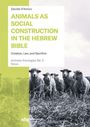 Davide D'Amico: Animals as Social Construction in the Hebrew Bible, Buch