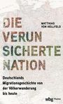 Matthias Hellfeld: Die verunsicherte Nation, Buch