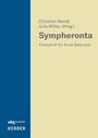 "Christian Wendt, Julia Wilker (Hrsg.), Sympheronta, Festschrift für Ernst Baltrusch; wbg Academic, HERDER." Links blauer Streifen.
