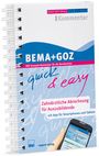 Karl Wissing: BEMA + GOZ quick & easy - Zahnärztliche Abrechnung für Auszubildende, Buch