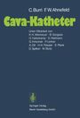 Friedrich W. Ahnefeld: Cava-Katheter, Buch