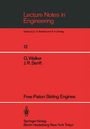 J. R. Senft: Free Piston Stirling Engines, Buch