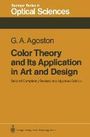 George A. Agoston: Color Theory and Its Application in Art and Design, Buch