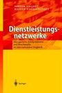 Dieter Ahlert: Dienstleistungsnetzwerke, Buch