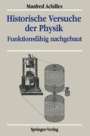 Manfred Achilles: Historische Versuche der Physik, Buch