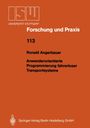 Ronald Angerbauer: Anwenderorientierte Programmierung fahrerloser Transportsysteme, Buch