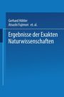 Schriftleitung der »Naturwissenschaften«: Ergebnisse der Exakten Naturwissenschaften, Buch