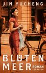 Jin Yucheng: Blütenmeer, Buch