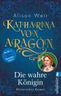 Alison Weir: Katharina von Aragón, Buch