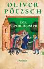 Oliver Pötzsch: Der Lehrmeister, Buch