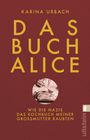 Karina Urbach: Das Buch Alice, Buch