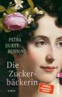 Petra Durst-Benning: Die Zuckerbäckerin, Buch