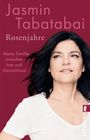 Jasmin Tabatabai: Rosenjahre, Buch