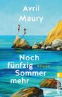 Avril Maury: Noch fünfzig Sommer mehr, Buch