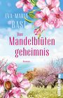 Eva-Maria Bast: Das Mandelblütengeheimnis, Buch