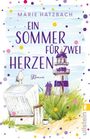 Marie Hatzbach: Ein Sommer für zwei Herzen, Buch