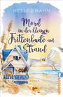 Marion Hahn: Mord in der kleinen Frittenbude am Strand, Buch