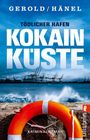 Ulrike Gerold: Tödlicher Hafen - Kokainküste, Buch