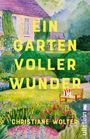 Christiane Wolter: Ein Garten voller Wunder, Buch