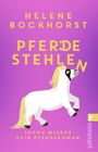Helene Bockhorst: Pferde stehlen, Buch