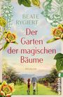 Beate Rygiert: Der Garten der magischen Bäume, Buch