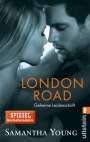 Samantha Young: London Road - Geheime Leidenschaft, Buch