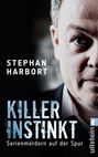 Stephan Harbort: Killerinstinkt, Buch