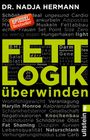 Nadja Hermann: Fettlogik überwinden, Buch
