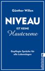 Günther Willen: Niveau ist keine Hautcreme, Buch