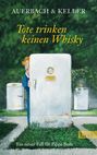 Auerbach & Keller: Tote trinken keinen Whisky, Buch