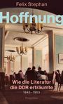 Felix Stephan: Hoffnung, Buch