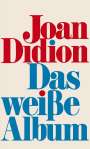 Joan Didion: Das weiße Album, Buch
