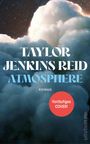 Taylor Jenkins Reid: Atmosphere, Buch