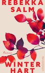 Rebekka Salm: Winterhart, Buch
