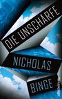 Nicholas Binge: Die Unschärfe, Buch
