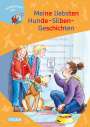 : LESEMAUS zum Lesenlernen Sammelbände: Meine liebsten Hunde-Silben-Geschichten, Buch