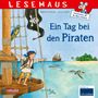 Rebecca Hause: LESEMAUS 68: Ein Tag bei den Piraten, Buch