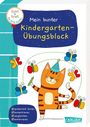 Anna Himmel: Spiel+Spaß für KiTa-Kinder: Mein bunter Kindergarten-Übungsblock, Buch