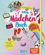 Nikki Busch: #buch4you: Dein Mädchenbuch: Girlpower, Buch