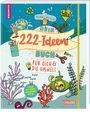 Nikki Busch: #buch4you: Dein 222 Ideen-Buch für dich und die Umwelt, Buch
