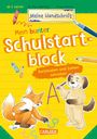 Eva Odersky: Mein bunter Schulstartblock: Buchstaben und Zahlen schreiben, Buch