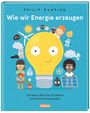 Philip Bunting: Wie wir Energie erzeugen, Buch