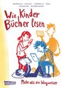 Alexandra Rak: Wie Kinder Bücher lesen, Buch