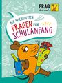 Sandra Noa: Frag doch mal ... die Maus: Die wichtigsten Fragen zum Schulanfang, Buch