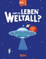 Olivia Watson: Gibt es Leben im Weltall? (Gute Frage!), Buch